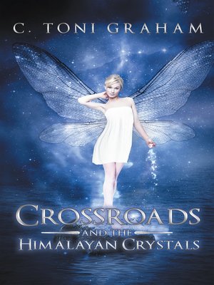 cover image of Crossroads and the Himalayan Crystals